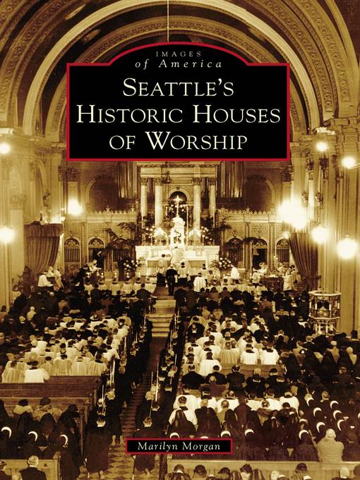 Seattle's Historic Houses of Worship