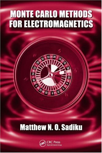 Monte Carlo Methods for Electromagnetics