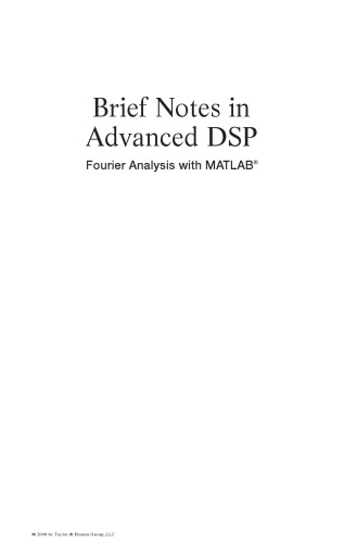 Brief Notes in Advanced DSP : Fourier Analysis with MATLAB