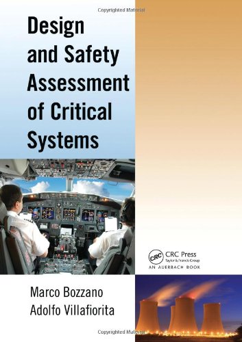 Design and Safety Assessment of Critical Systems