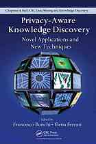 Privacy Aware Knowledge Discovery