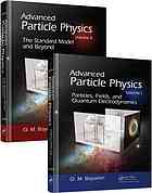 Advanced Particle Physics 2 Volume Set