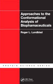 Approaches to the Conformational Analysis of Biopharmaceuticals