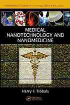 Medical Nanotechnology and Nanomedicine