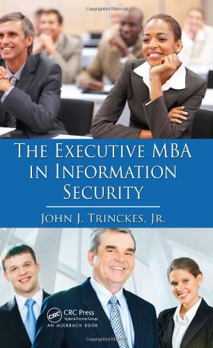 The Executive MBA in Information Security