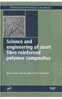 Science and Engineering of Short Fibre Reinforced Polymer Composites