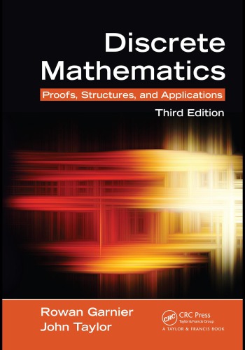 Discrete mathematics : proofs, structures, and applications