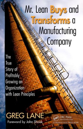 Mr. Lean Buys and Transforms a Manufacturing Company