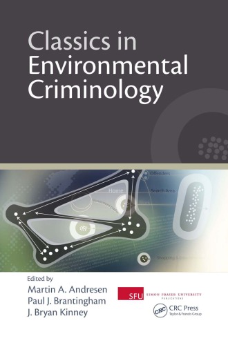 Classics in Environmental Criminology