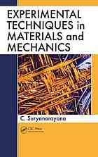 Experimental Techniques in Materials and Mechanics