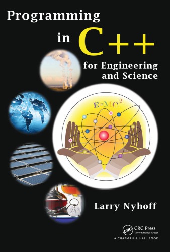 Programming in C++ for engineering and science