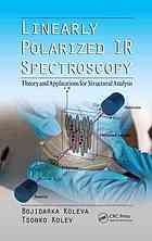 Linearly Polarized IR Spectroscopy
