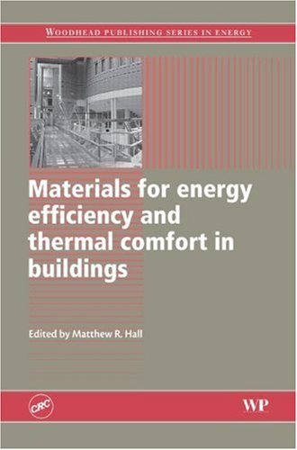 Materials for Energy Efficiency and Thermal Comfort in Buildings