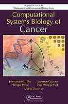 Computational systems biology of cancer