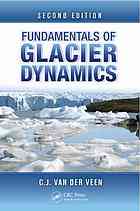 Fundamentals of Glacier Dynamics, Second Edition