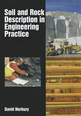 Soil and Rock Description in Engineering Practice