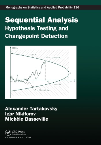 Sequential analysis : hypothesis testing and change-point detection