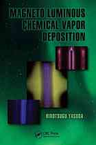 Magneto Luminous Chemical Vapor Deposition