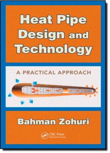 Heat Pipe Design and Technology