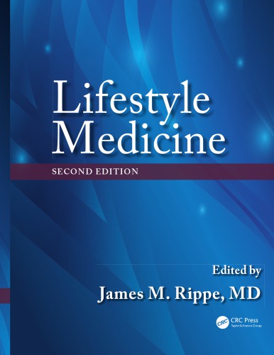 Lifestyle Medicine, Second Edition