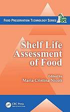 Shelf Life Assessment of Food