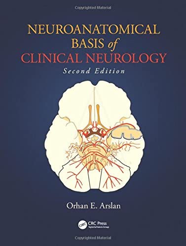 Neuroanatomical Basis of Clinical Neurology