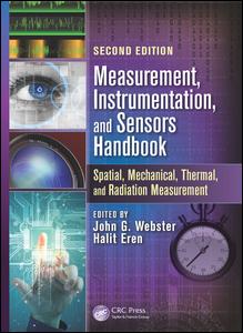 Measurement, Instrumentation, and Sensors Handbook