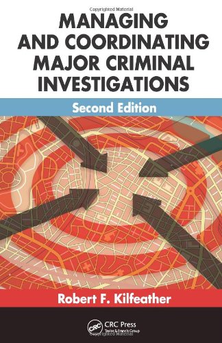 Managing and Coordinating Major Criminal Investigations