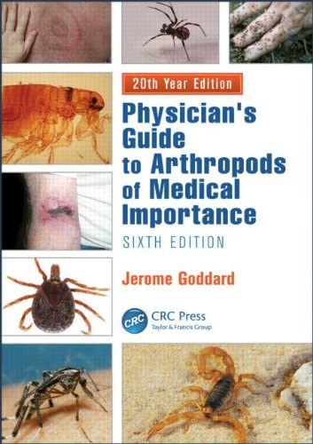 Physician's Guide to Arthropods of Medical Importance