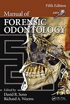 Manual of forensic odontology