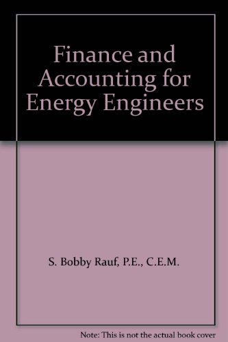 Finance and Accounting for Energy Engineers