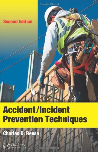 Accident/Incident Prevention Techniques