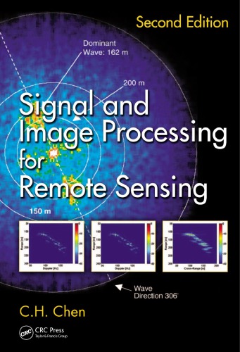 Signal and Image Processing for Remote Sensing, Second Edition