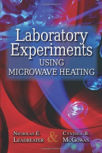 Laboratory Experiments Using Microwave Heating