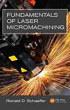 Fundamentals of Laser Micromachining