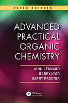 Advanced practical organic chemistry.