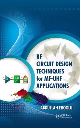 RF Circuit Design Techniques for Mf-UHF Applications