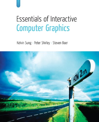 Essentials of Interactive Computer Graphics : Concepts and Implementation.