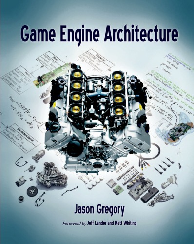 Game engine architecture