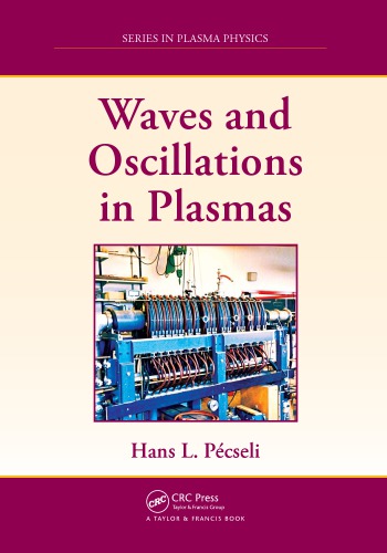 Waves and Oscillations in Plasmas