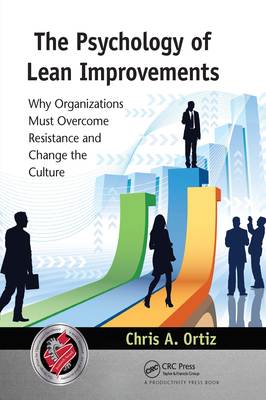 The Psychology of Lean Improvements