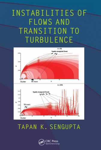 Instabilities of Flows and Transition to Turbulence.