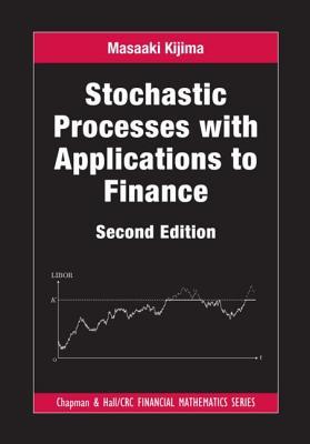 Stochastic Processes with Applications to Finance