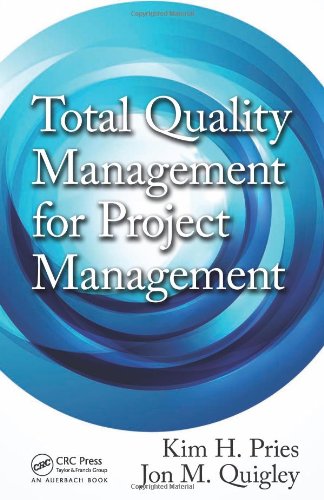 Total Quality Management for Project Management