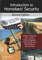 Introduction to Homeland Security, Second Edition.