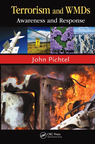 Terrorism and WMDs : Awareness and Response.