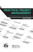 Practical Project Management for Building and Construction