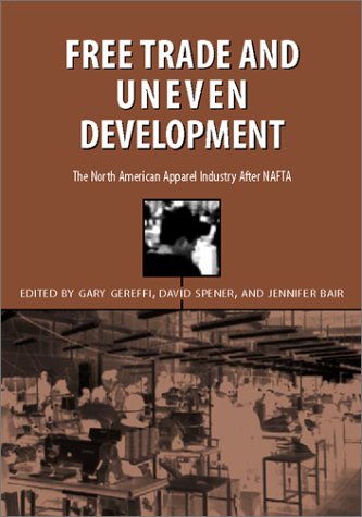 Free Trade and Uneven Development