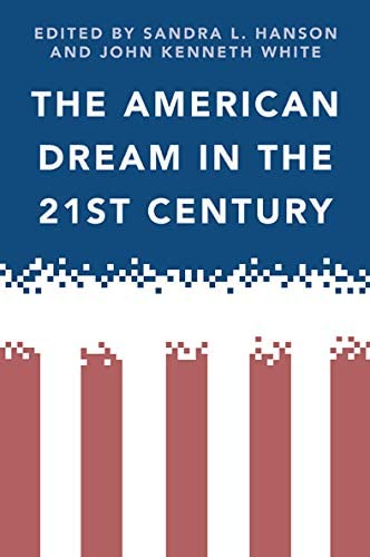 The American Dream in the 21st Century