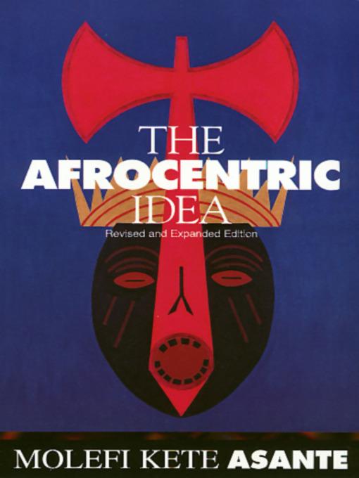 Afrocentric Idea Revised